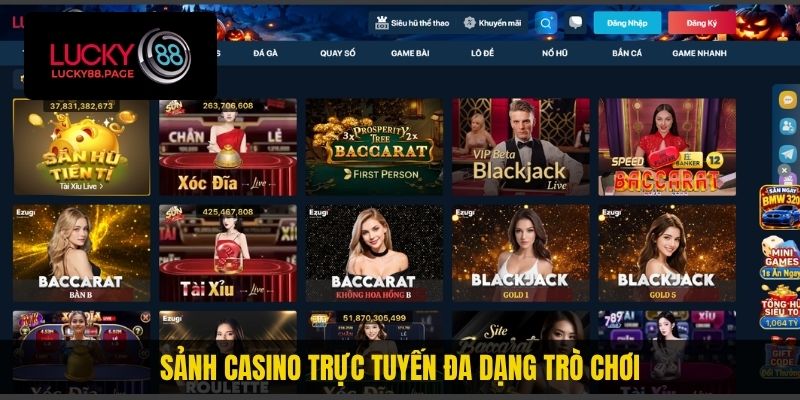Sảnh casino trực tuyến đa dạng trò chơi